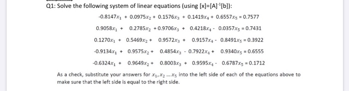 Solved Q1: Solve the following system of linear equations | Chegg.com