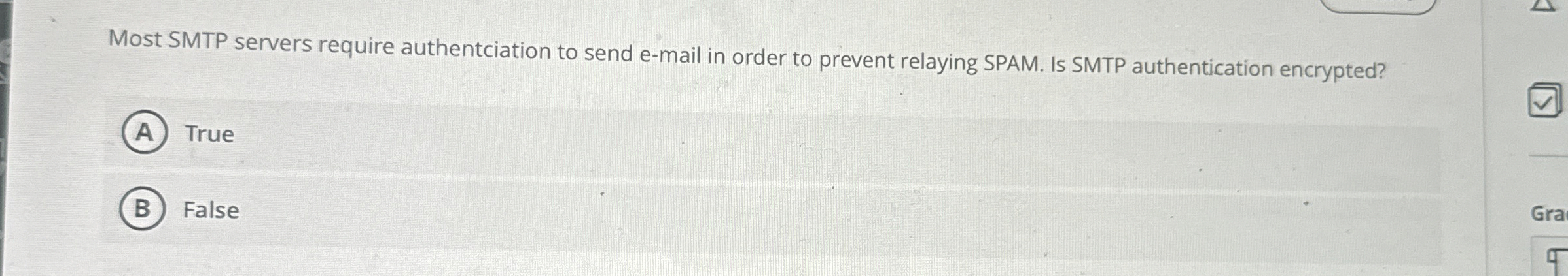 Solved Most SMTP servers require authentciation to send | Chegg.com