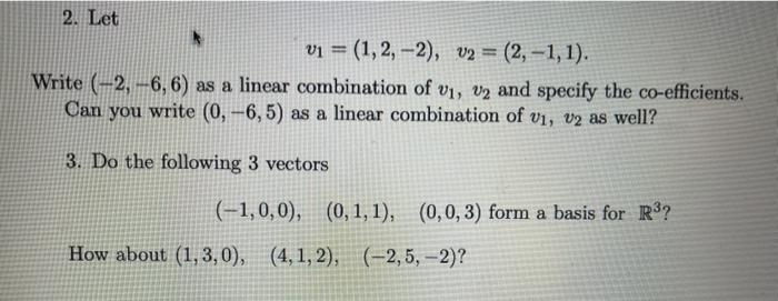 Solved 2. Let v1 = (1, 2, -2), v2 = (2,-1,1). Write (-2, | Chegg.com