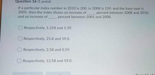 Solved Question 16 (1 point) If a particular index number in | Chegg.com