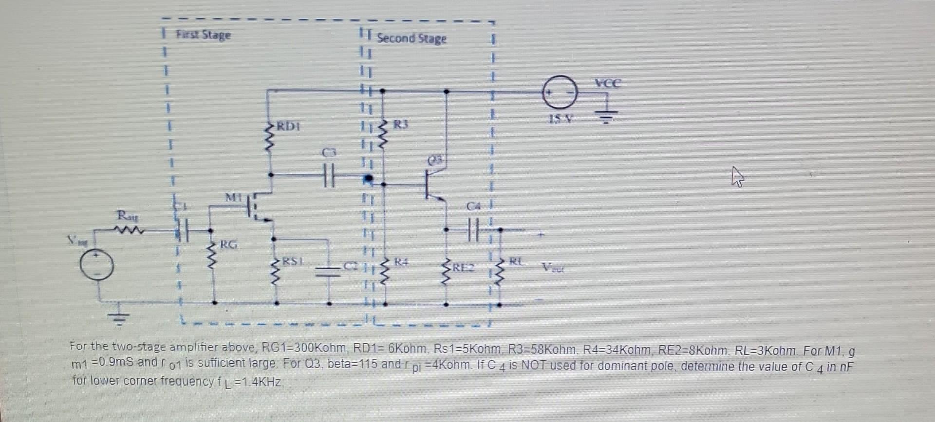 Solved For the two-stage amplifier above, RG1 300K Khm, RD1 | Chegg.com