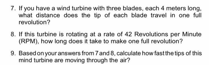 Solved 7. If you have a wind turbine with three blades, each | Chegg.com
