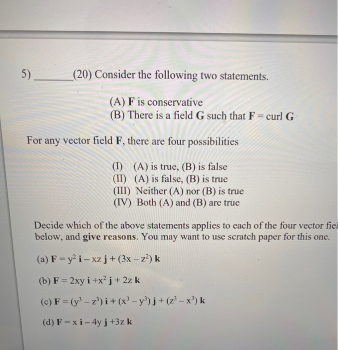 Solved 5 Consider The Following Two Statements A Chegg Com