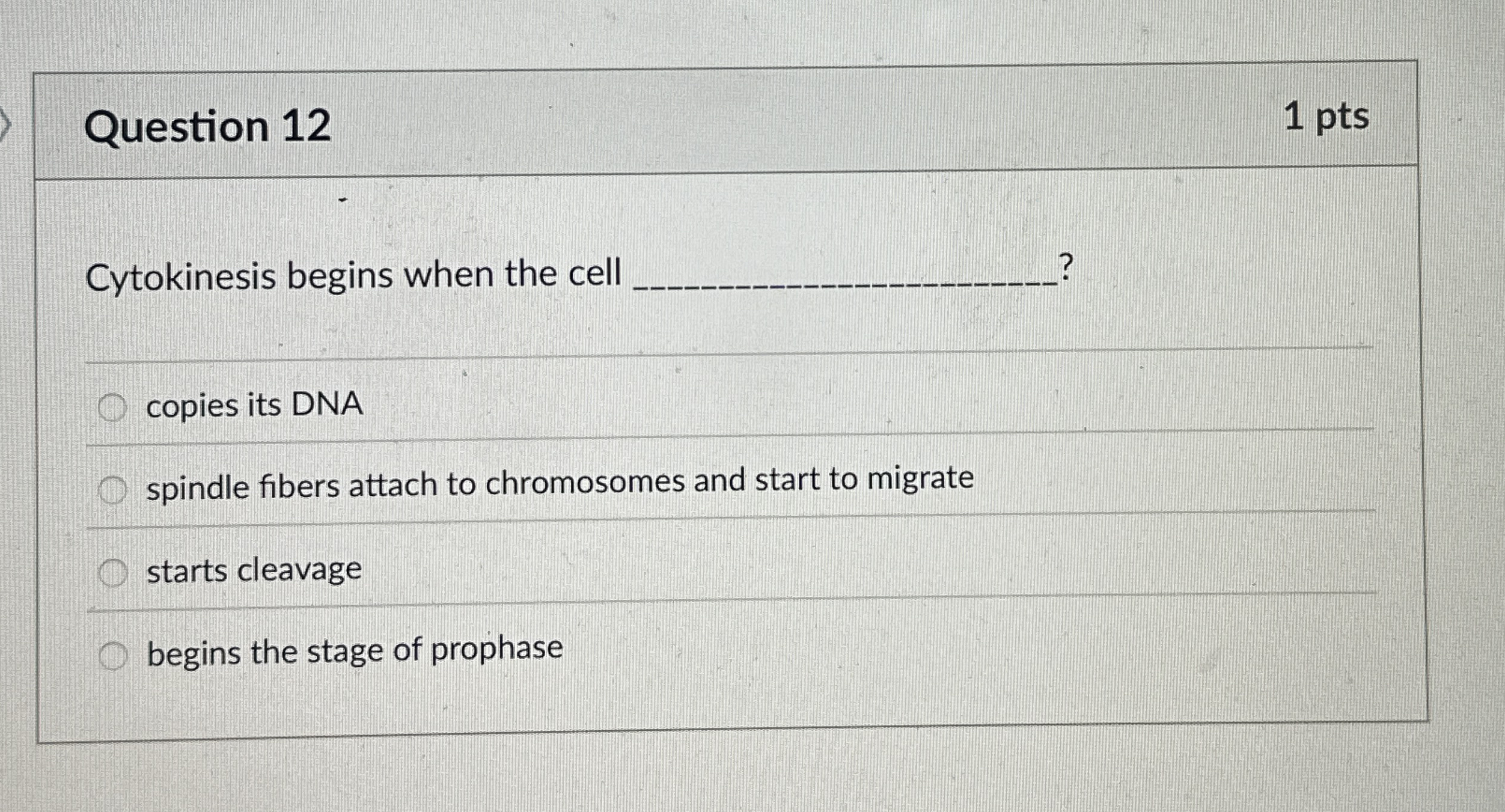 Solved Question 121 ﻿ptsCytokinesis begins when the cell