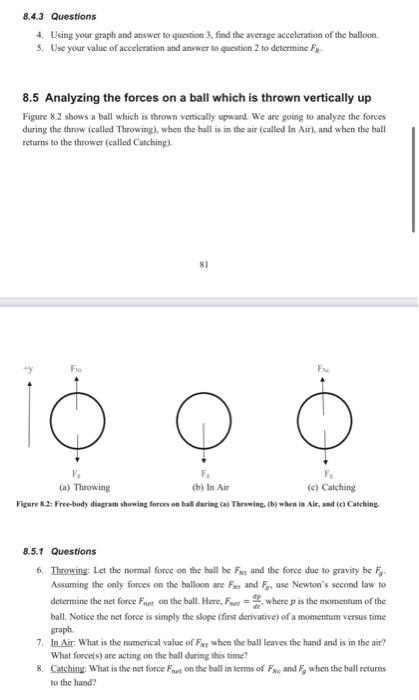 1. Let the mass of the balloon be m. Assuming the | Chegg.com