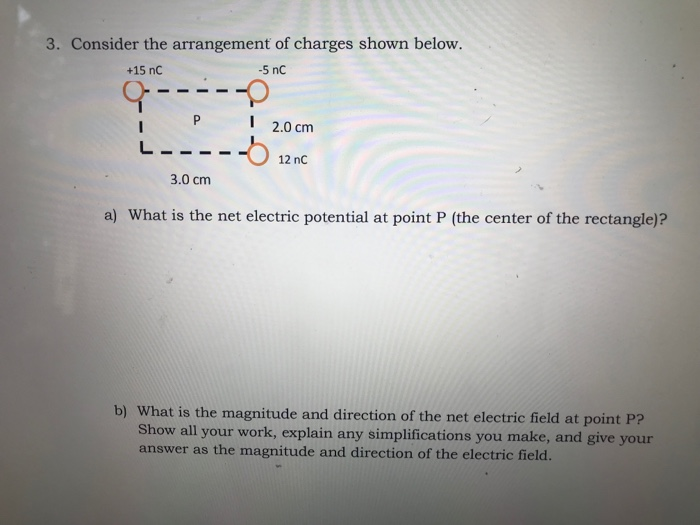 Solved 3 Consider The Arrangement Of Charges Shown Below Chegg Com