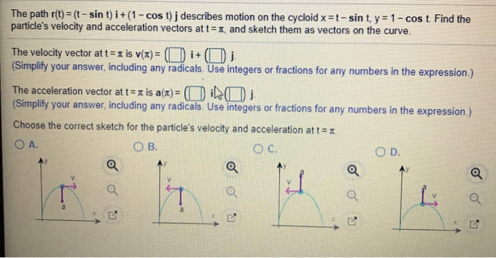 The Path R T T Sin T I 1 Cos T J Describes Chegg Com