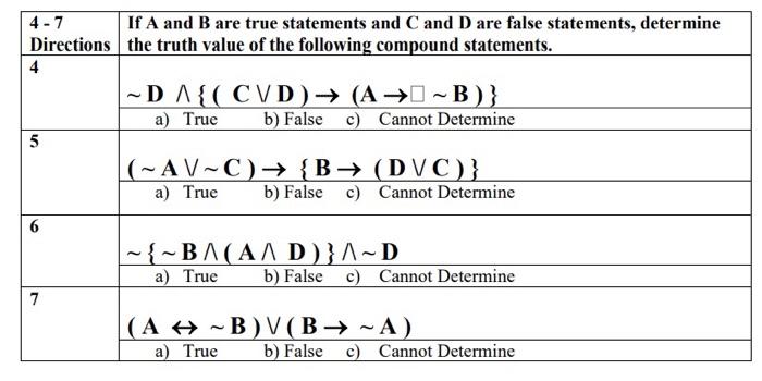 Solved 4 - 7 If A And B Are True Statements And C And D Are | Chegg.com