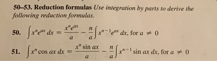 Solved 50-53. Reduction formulas Use integration by parts to | Chegg.com