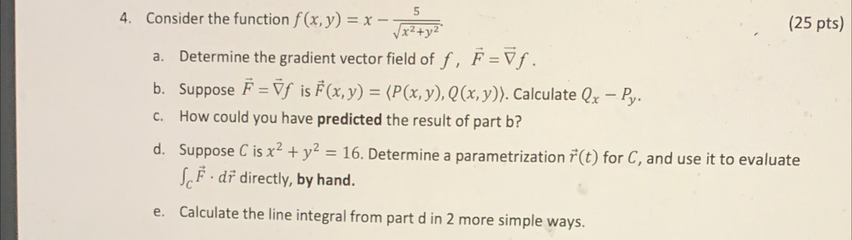 Solved Consider the function f(x,y)=x-5x2+y22.(25 ﻿pts)a. | Chegg.com