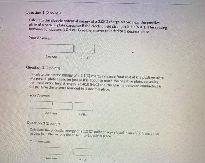 Solved Question 1 (2 points) Calculate the electric | Chegg.com