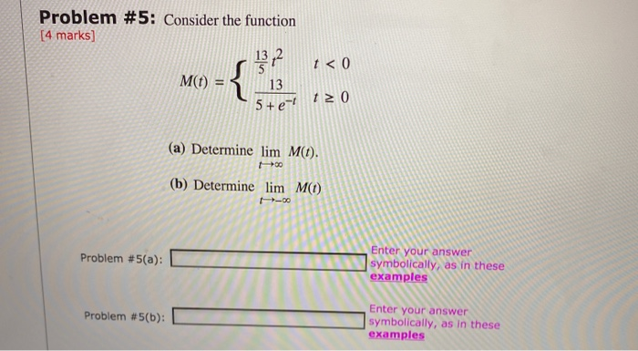 Solved Problem #5: Consider the function [4 marks] 13-2 M(t) | Chegg.com