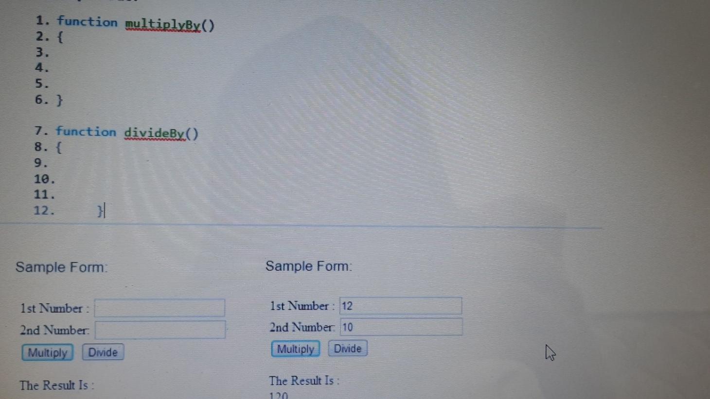 Solved Complete the JavaScript program by writing the | Chegg.com
