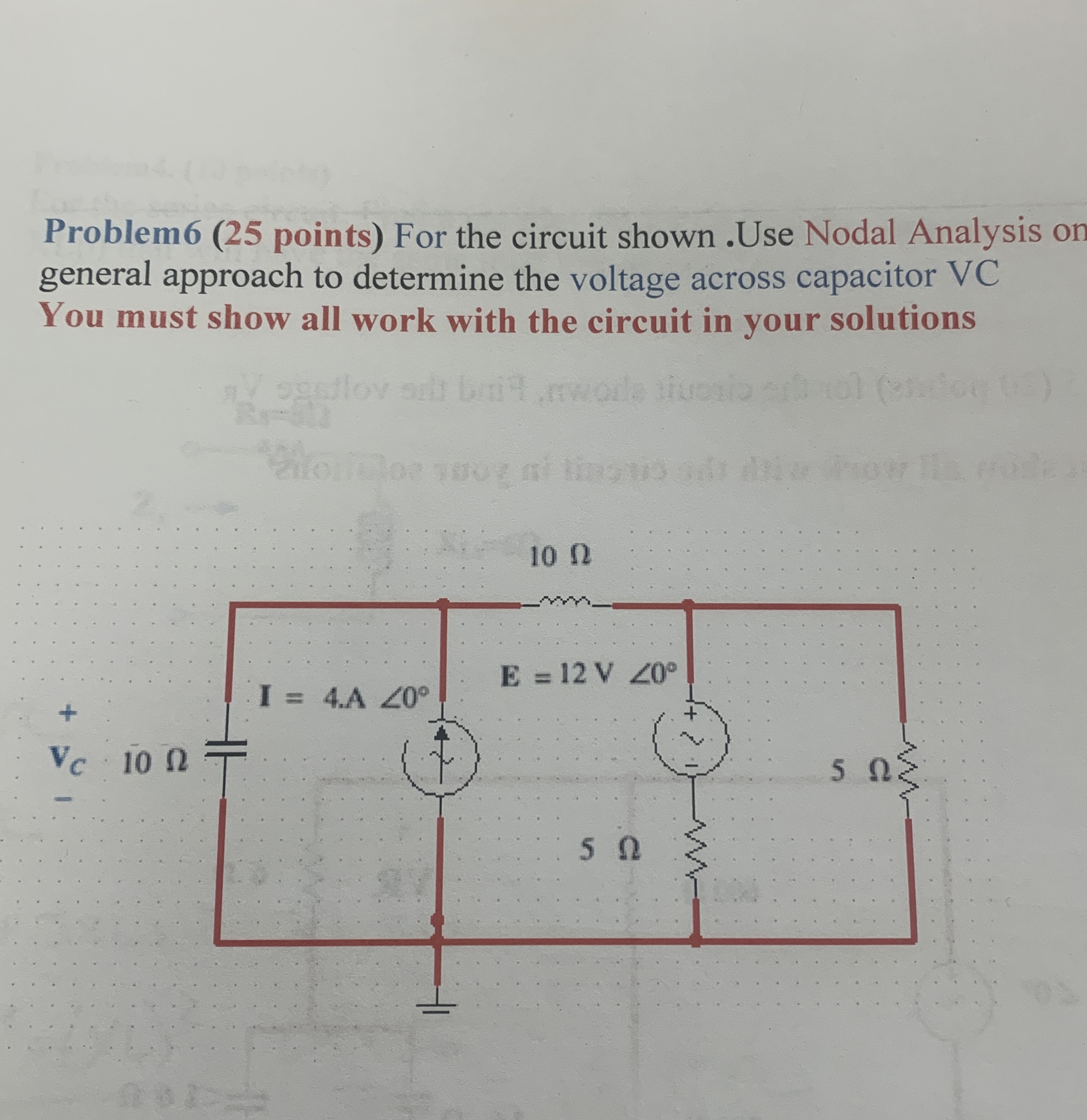 Solved Problem6 ( 25 ﻿points) ﻿For the circuit shown .Use | Chegg.com