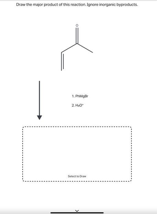 Draw the major product of this reaction. Ignore inorganic byproducts.