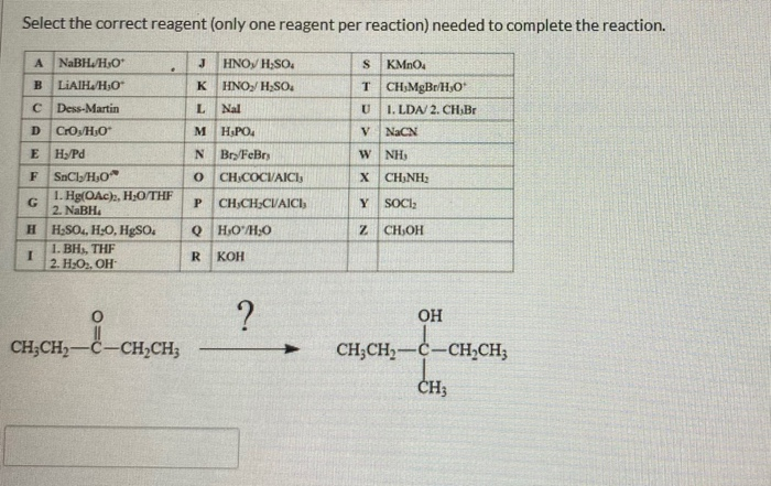 Solved Select The Correct Reagent Only One Reagent Per Chegg Com