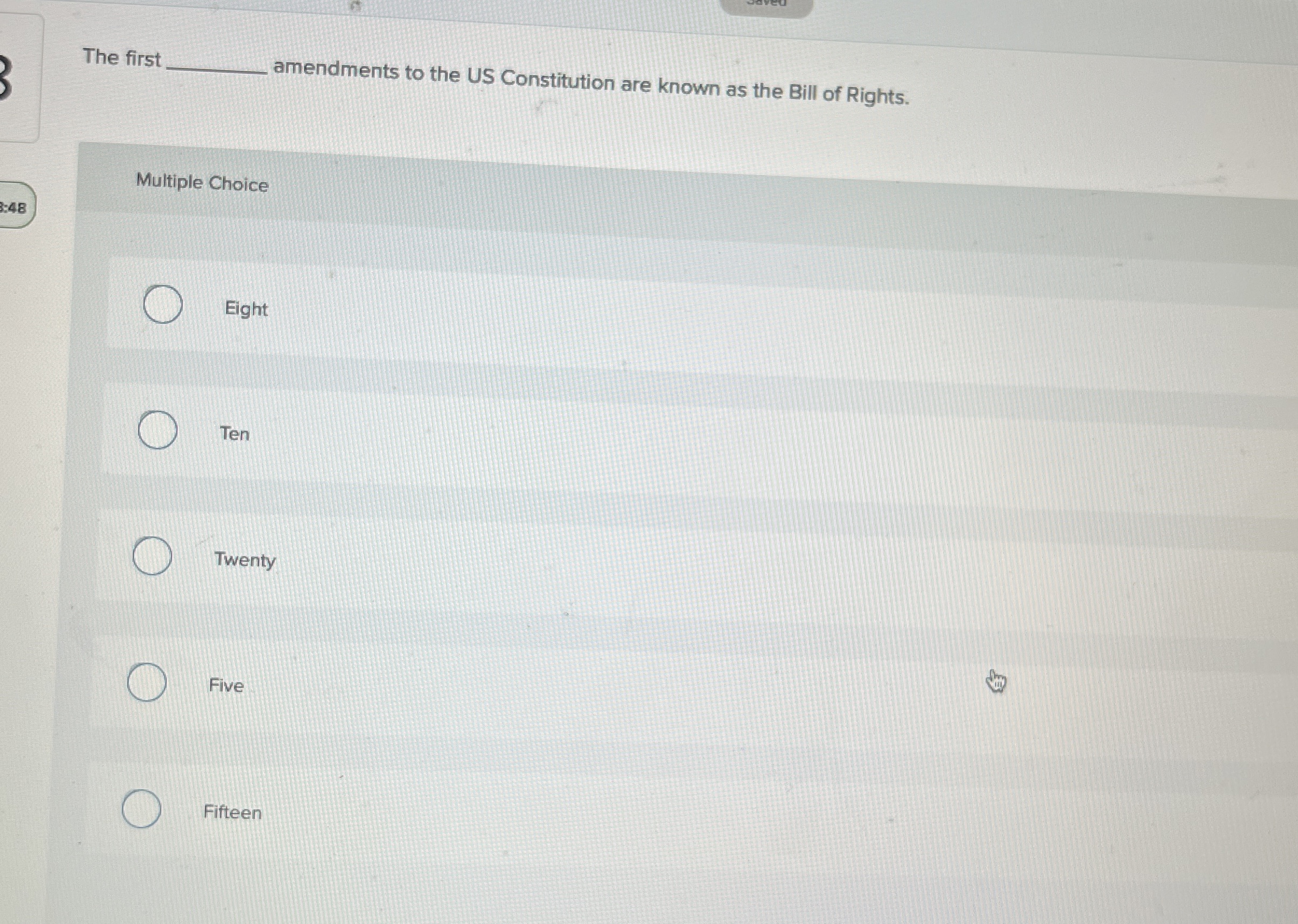 Solved amendments to the US Constitution are known as the | Chegg.com