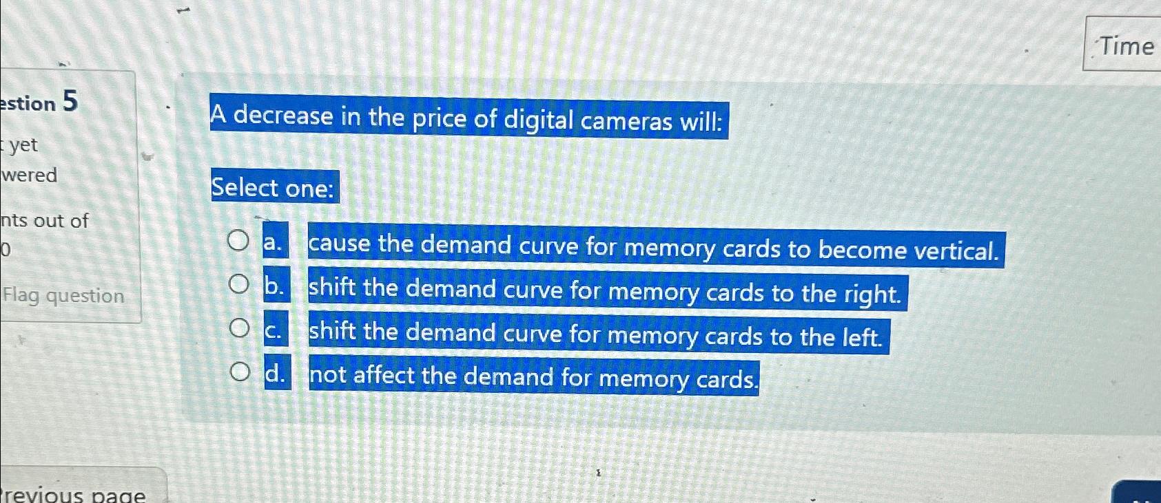 Solved TimeA decrease in the price of digital cameras | Chegg.com