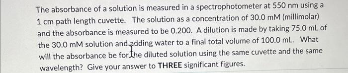 Solved The absorbance of a solution is measured in a | Chegg.com