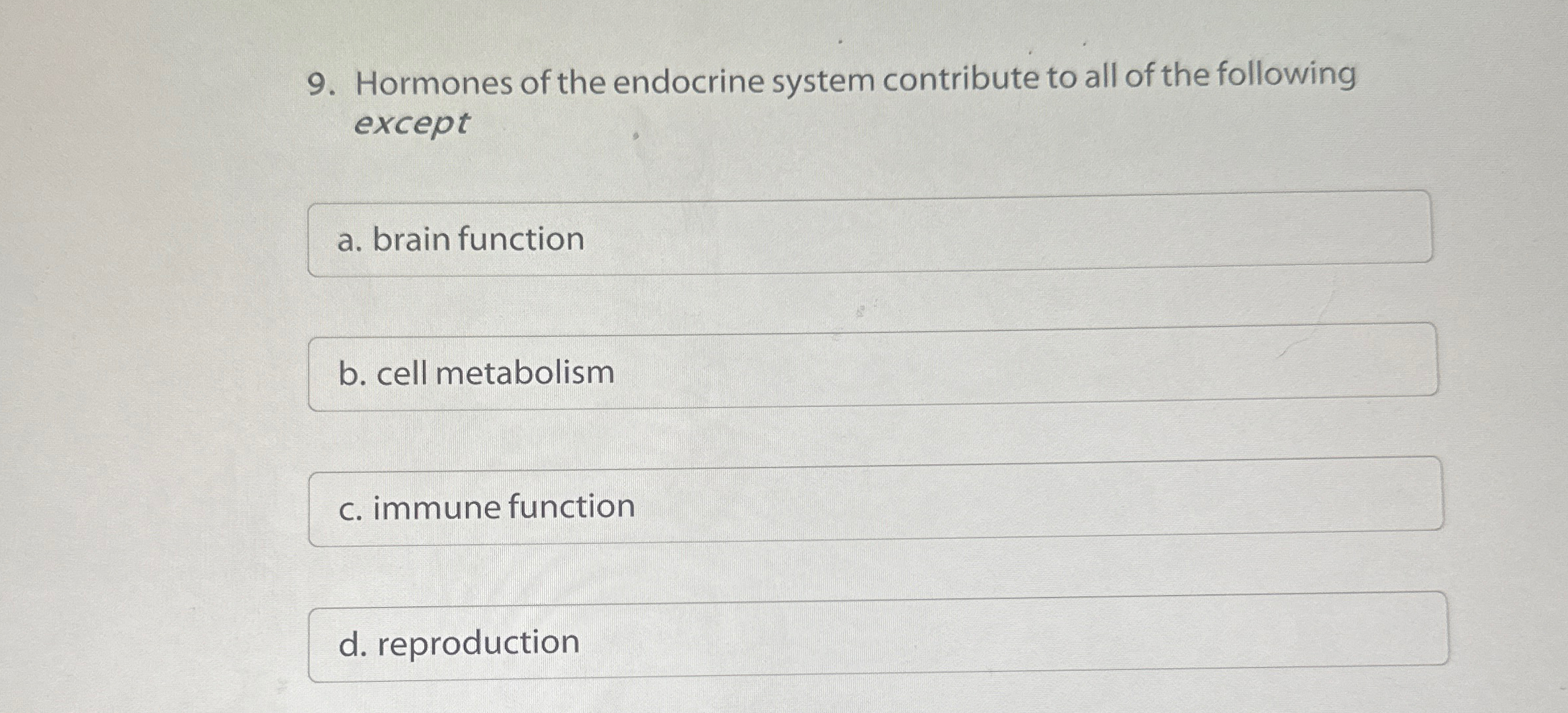Solved Hormones of the endocrine system contribute to all of | Chegg.com