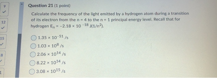 Solved Question 21 (1 point) Calculate the frequency of the | Chegg.com