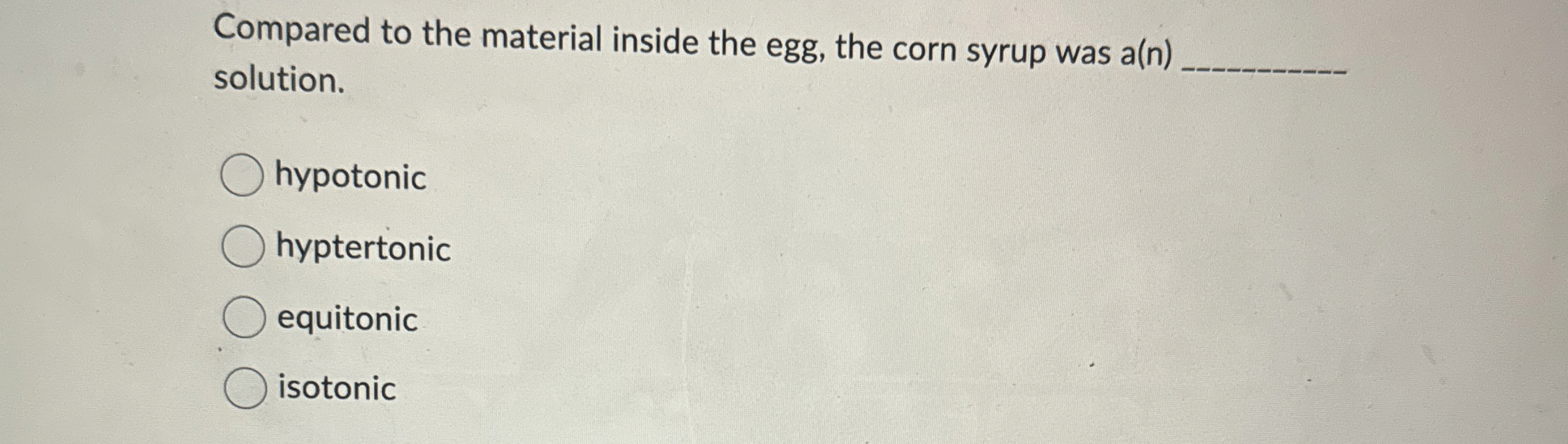 Solved Compared to the material inside the egg, the corn | Chegg.com