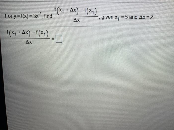 Solved For Y Equals F X Equals 3 X Squared Find