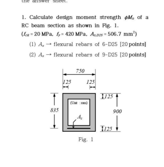 Solved Calculate design moment strength φMn ﻿of a RC ﻿beam | Chegg.com