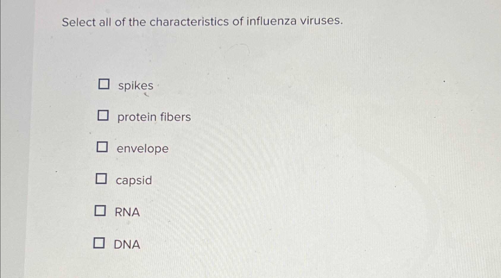 Solved Select all of the characteristics of influenza | Chegg.com