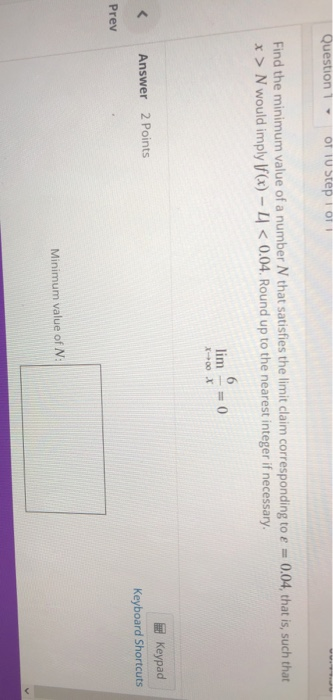 Solved Question OT 10 Step 1 0 Find the minimum value of a | Chegg.com