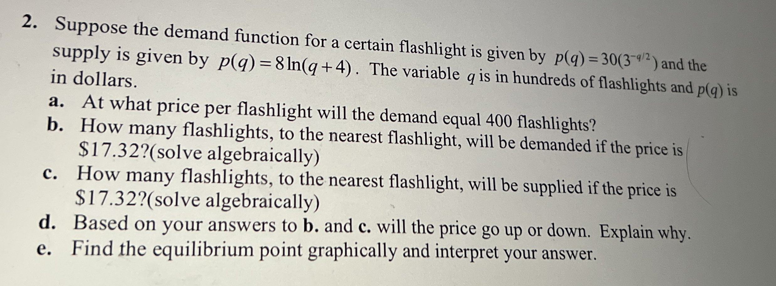 Solved Suppose the demand function for a certain flashlight | Chegg.com