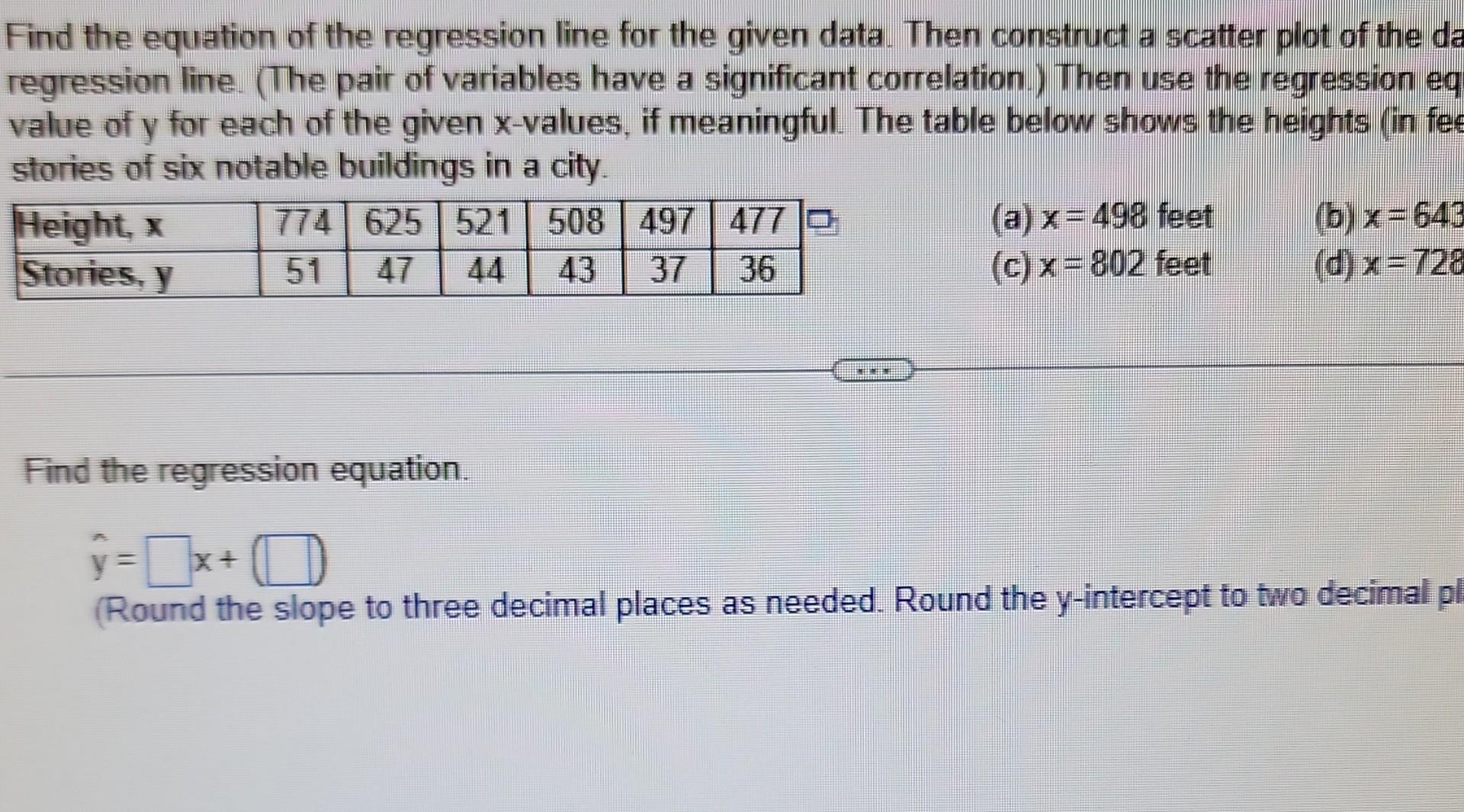 Solved Find the equation of the regression line for the | Chegg.com