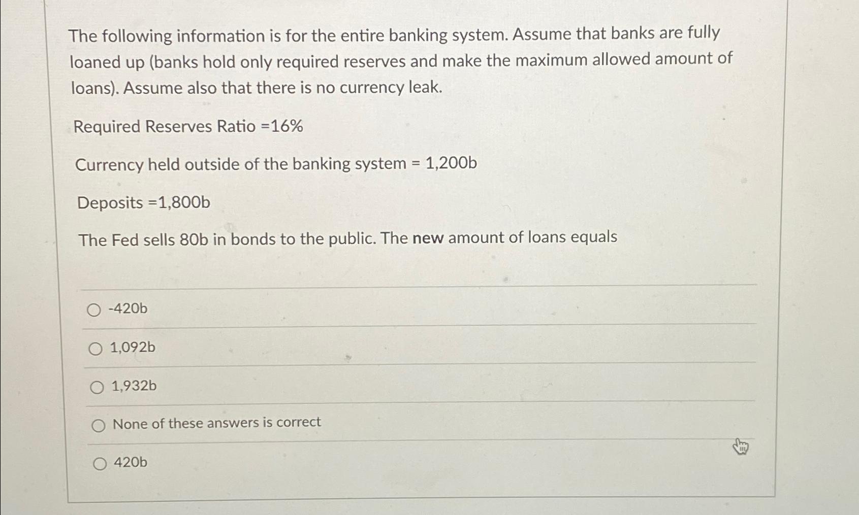 Solved The Following Information Is For The Entire Banking | Chegg.com