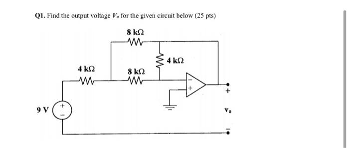 Solved Q1. Find the output voltage V. for the given circuit | Chegg.com