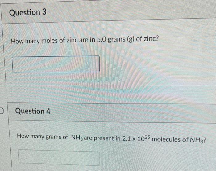 Solved How many moles of zinc are in 5.0 grams (g) of zinc?
