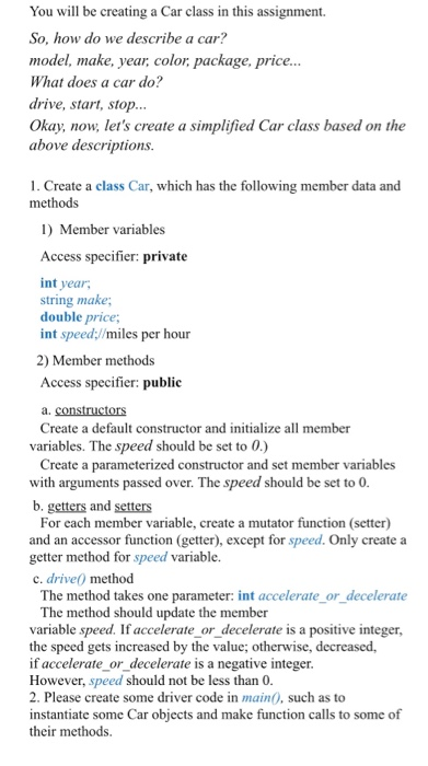 Solved You will be creating a Car class in this assignment. | Chegg.com