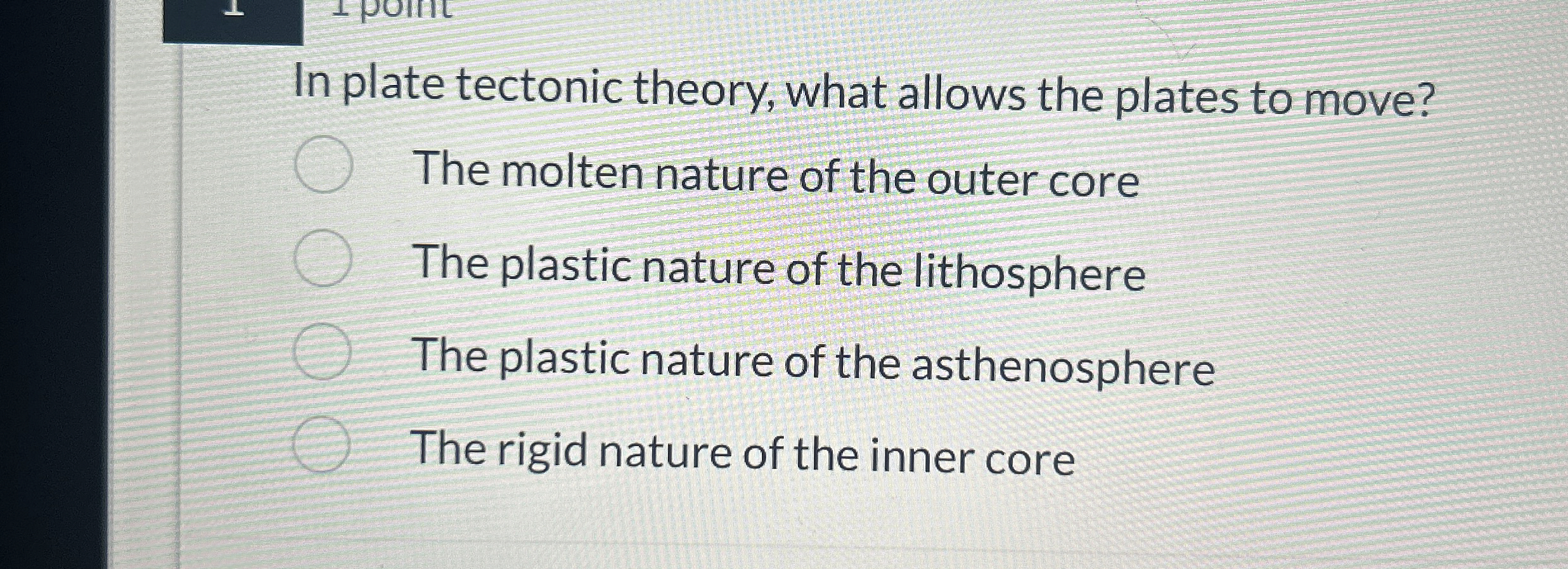 Solved In plate tectonic theory, what allows the plates to