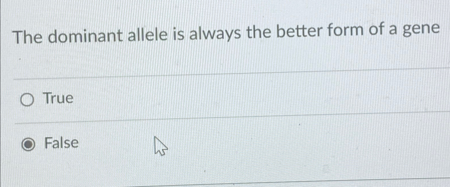 Solved The dominant allele is always the better form of a | Chegg.com