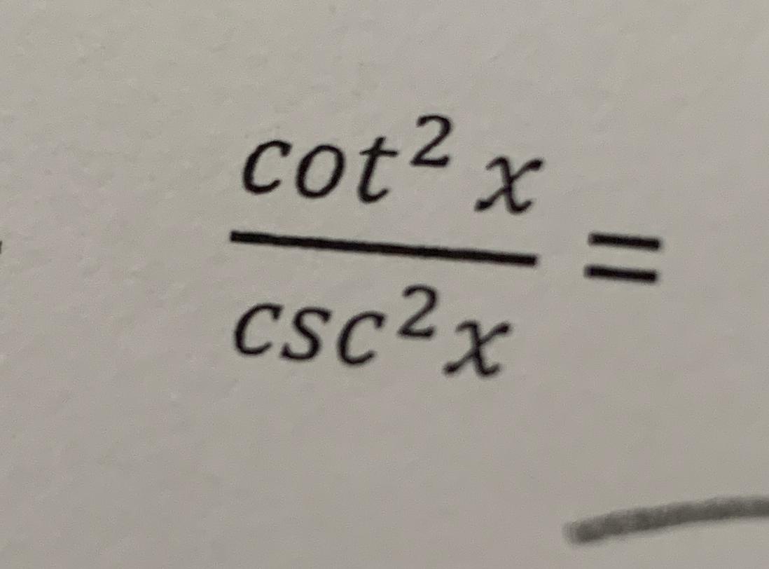 Solved cot2xcsc2x=