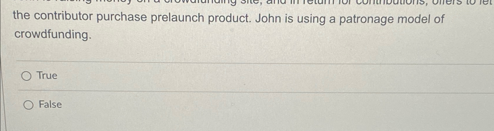 Solved the contributor purchase prelaunch product. John is | Chegg.com
