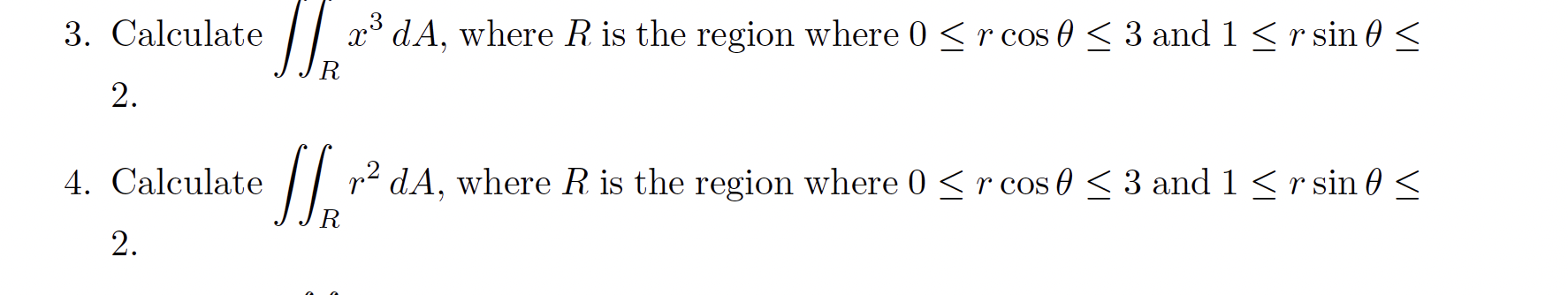 Solved Calculate ∬Rx3dA, ﻿where R ﻿is the region where | Chegg.com