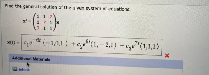 Solved Find the general solution of the given system of | Chegg.com