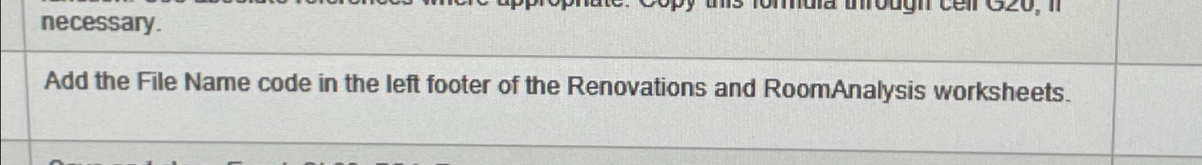 Solved necessary.Add the File Name code in the left footer | Chegg.com