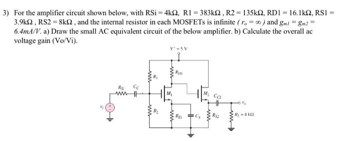Solved For the amplifier circuit shown below, with | Chegg.com