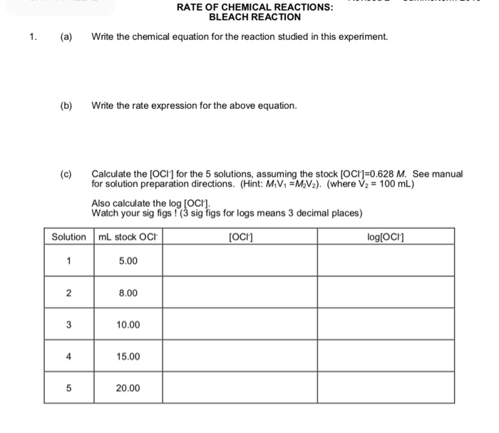 RATE OF CHEMICAL REACTIONS BLEACH REACTION 1. (a)