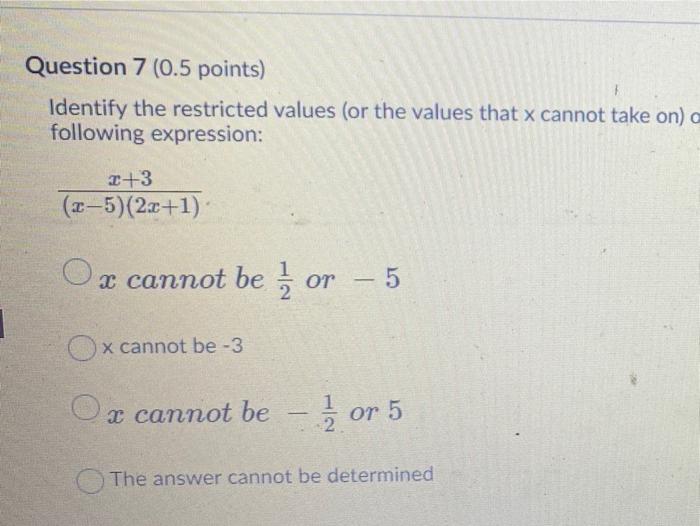 Solved Question 7 (0.5 points) Identify the restricted | Chegg.com