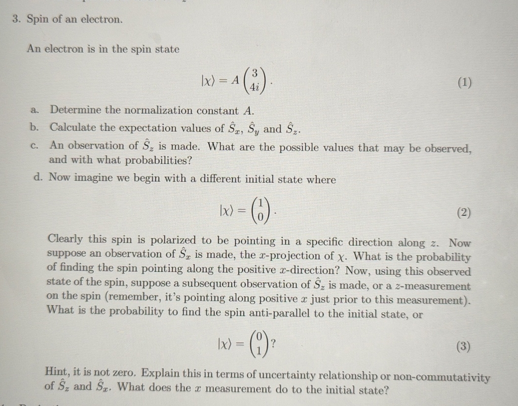 Solved Spin of an electron.An electron is in the spin | Chegg.com