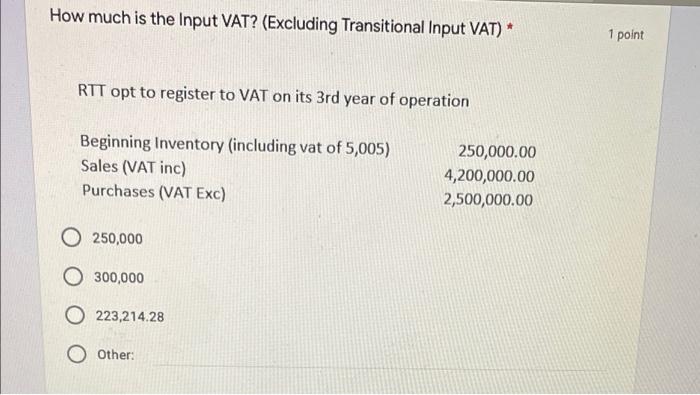 How much is the Input VAT? (Excluding Transitional | Chegg.com