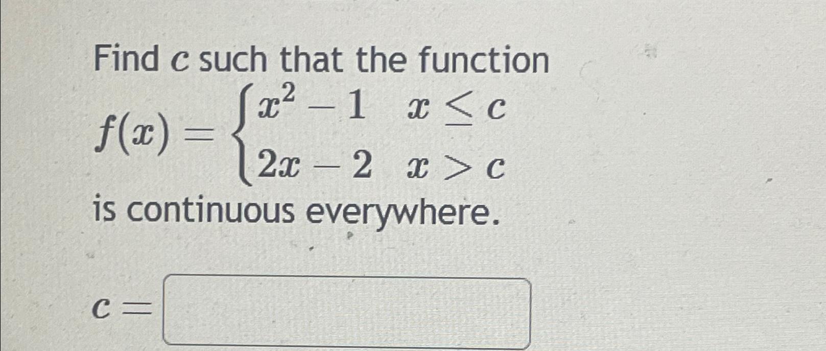 Solved Find c ﻿such that the | Chegg.com