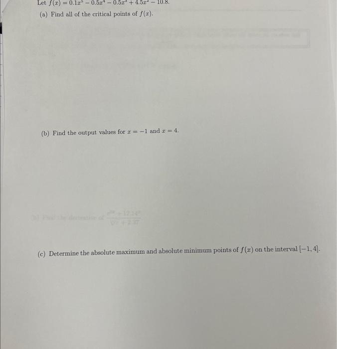 Solved Let F X 0 1x5−0 5x4−0 5x3 4 5x2−10 8 A Find All Of